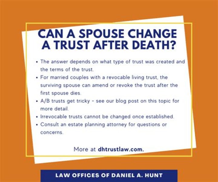 Can a spouse change a trust?