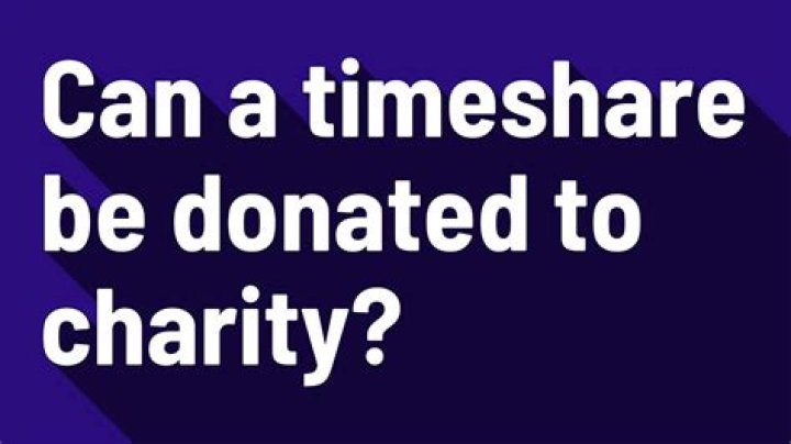 Can a timeshare be donated?