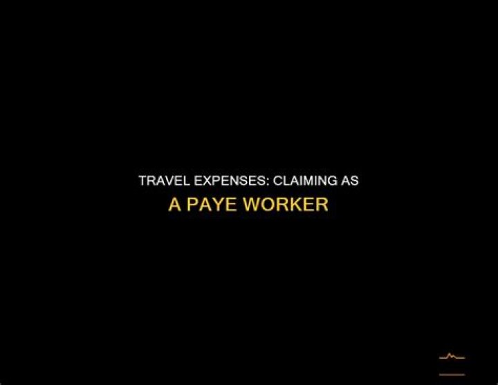 Can I claim travel expenses on PAYE?