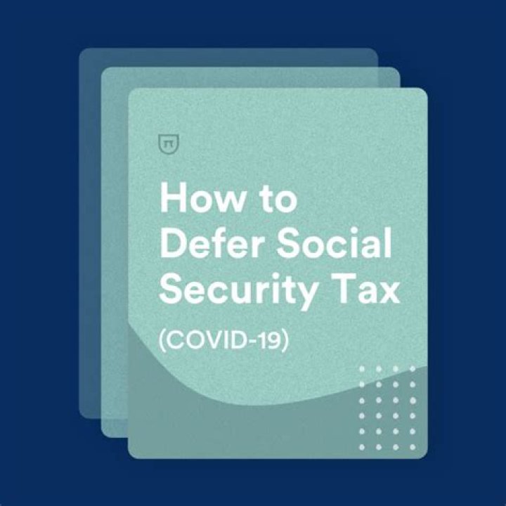Can self-employed defer Social Security tax?