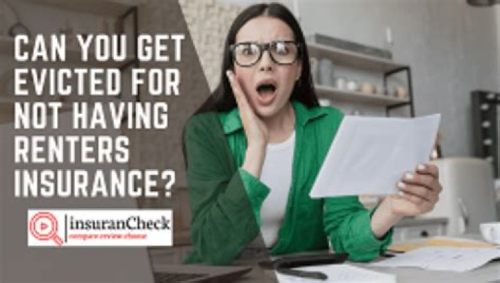Can you be evicted for not having renters insurance?