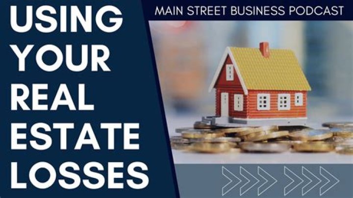 Can you claim losses on real estate?