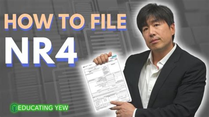 Do I need to file NR4?