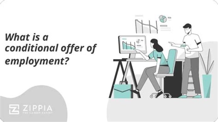 Does a conditional offer mean I got the job?