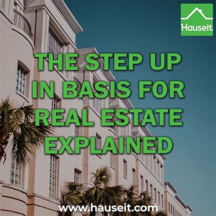 Does step up basis apply to real estate?