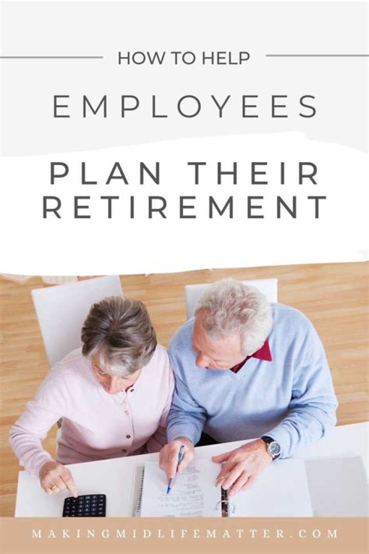 How do employees prepare for retirement?