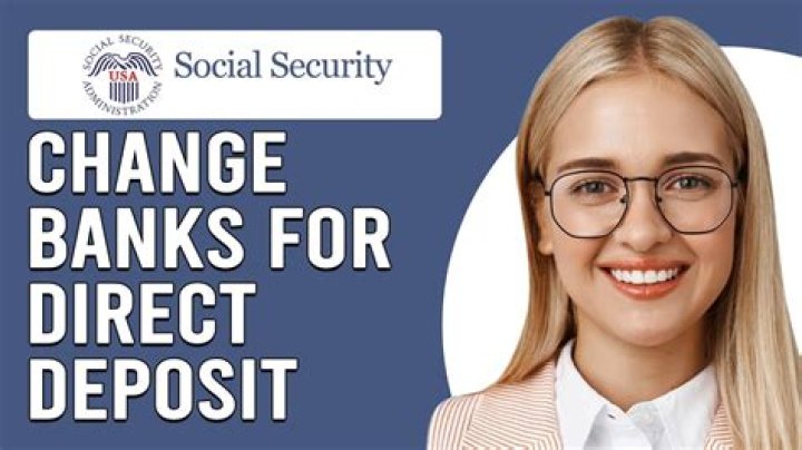 How do I change my auto deposit with Social Security?