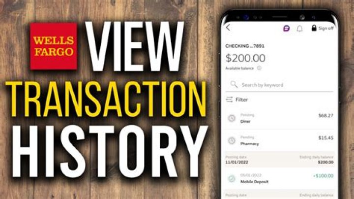 How do I get a transaction history from Wells Fargo?