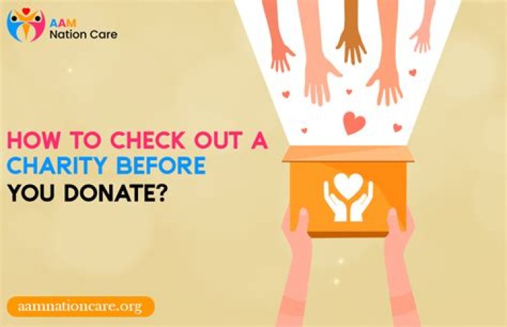 How do you check out a charity before you donate?