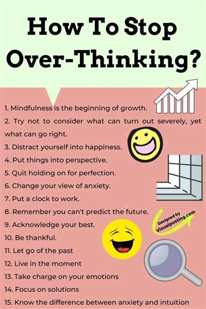 How do you stop chronic overthinking?