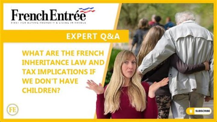 How does French property inheritance work?