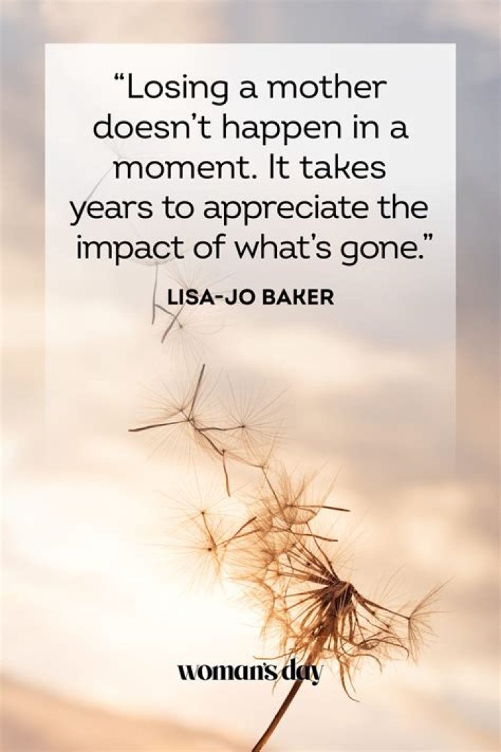 How does losing a mother affect a man?