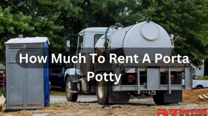How much is a Porta Potty?