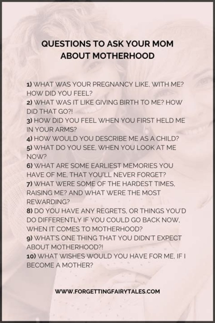 Is it a bad question to ask your mother?