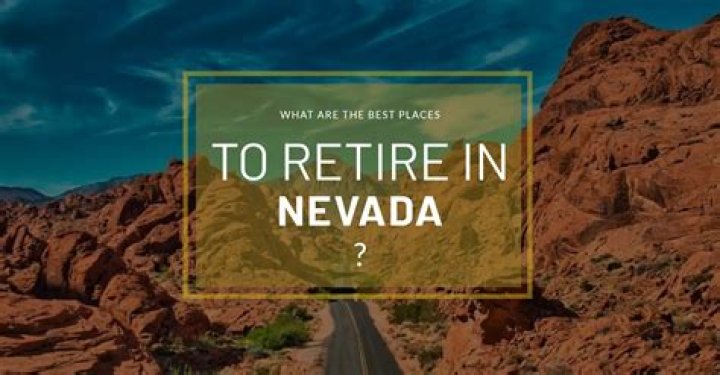 Is Nevada a friendly state for retirees?