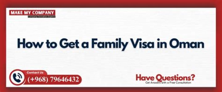 Is Oman giving family visa?