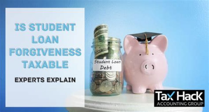 Is student loan forgiveness a taxable event?