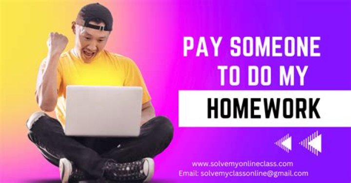 Is there someone I can pay to do my homework?