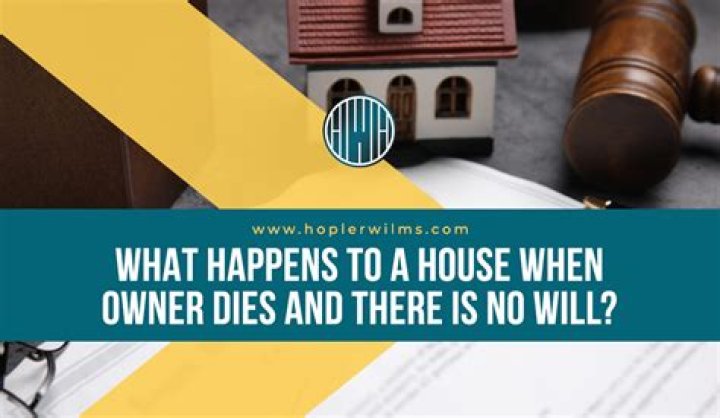 What happens to a house when the owner dies without next of kin?