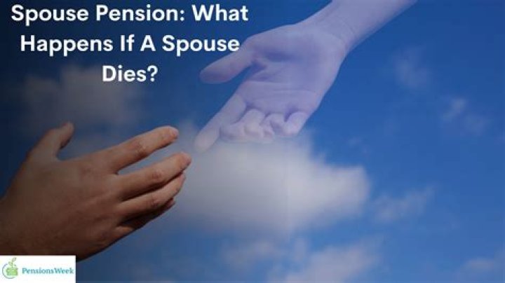 What happens to pension after spouse dies?