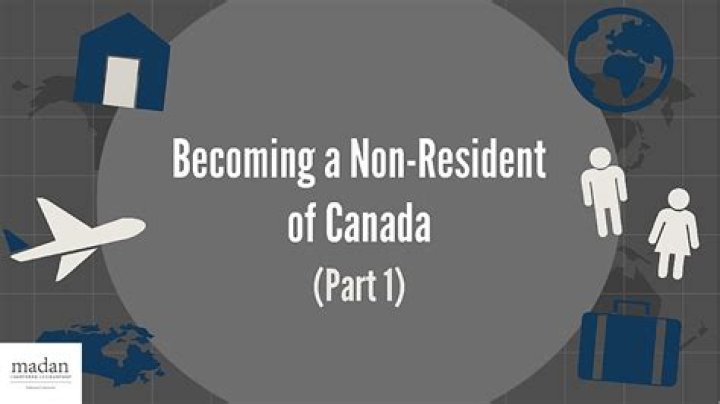 What happens when you become a non-resident of Canada?