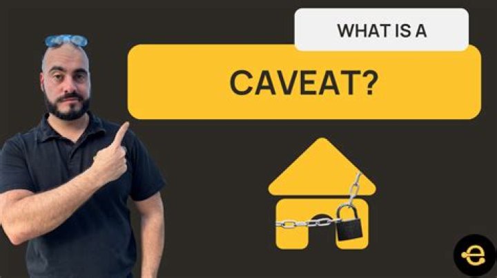 What is a Caveator?