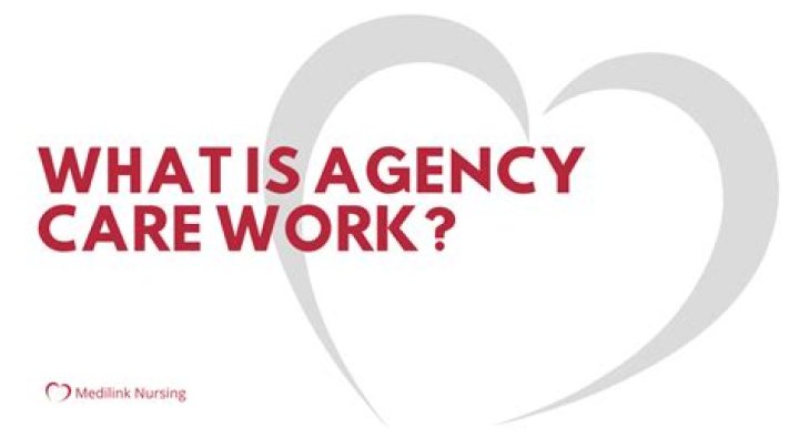 What is an agency care worker?