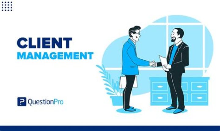 What is client management experience?