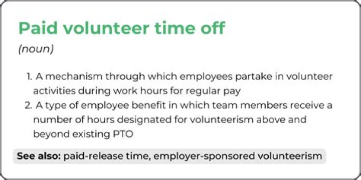 What is paid volunteer time?