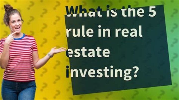What is the 5% rule in real estate?