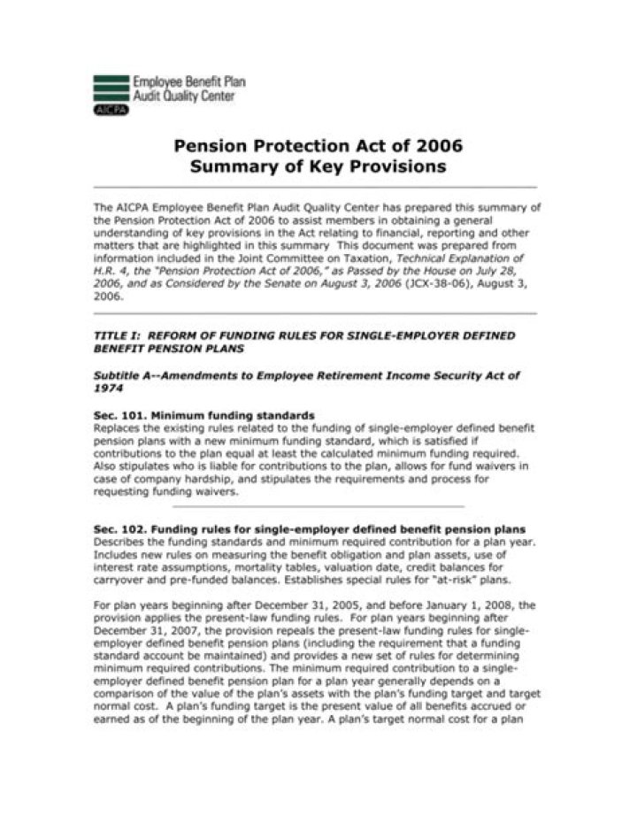 What is the main purpose of the Pension Protection Act of 2006 and why has it been necessary?