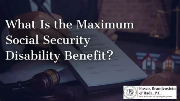 What is the maximum Social Security disability you can receive?