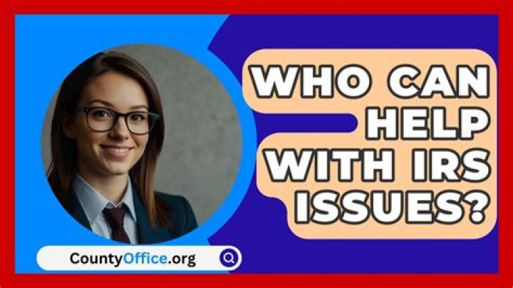 Who can help with irs issues?