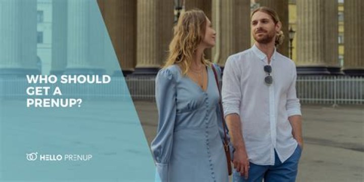 Who should get a prenup?