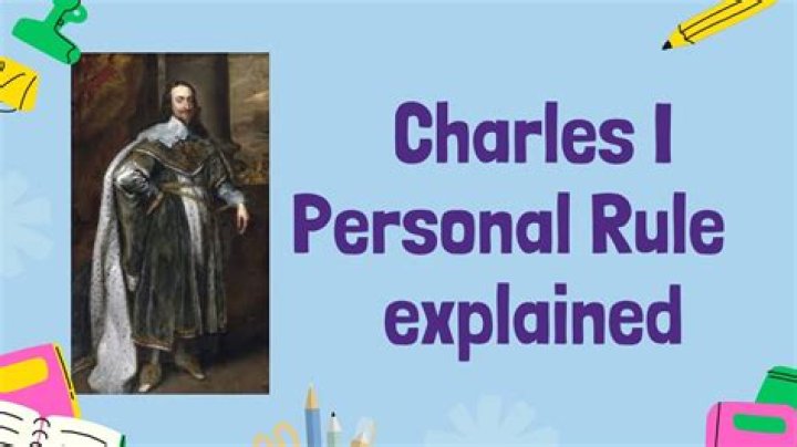 Why did Charles personal rule come to an end?
