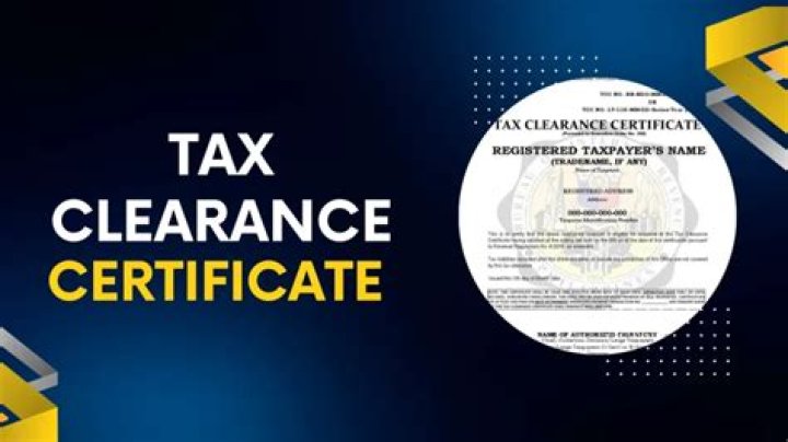 Why do I need tax clearance certificate?
